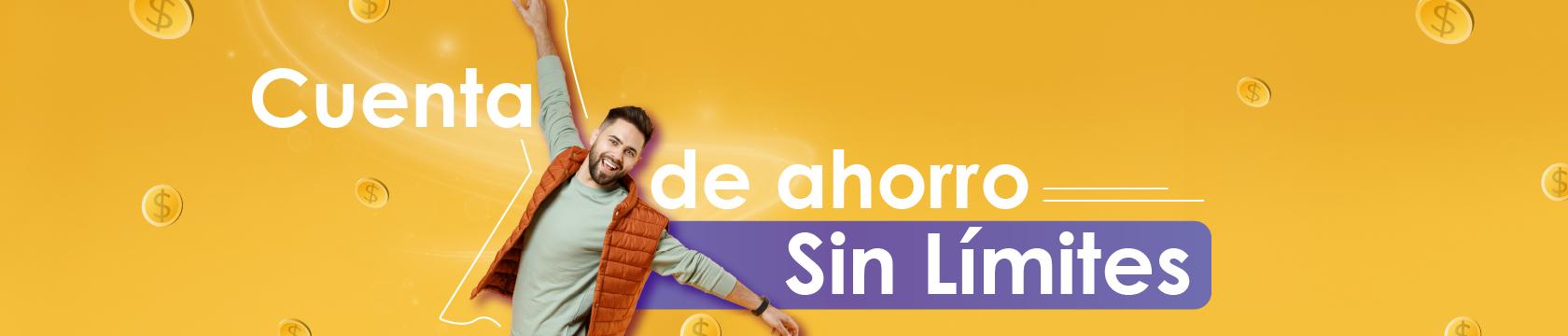 Cuenta de Ahorros Sin Límites